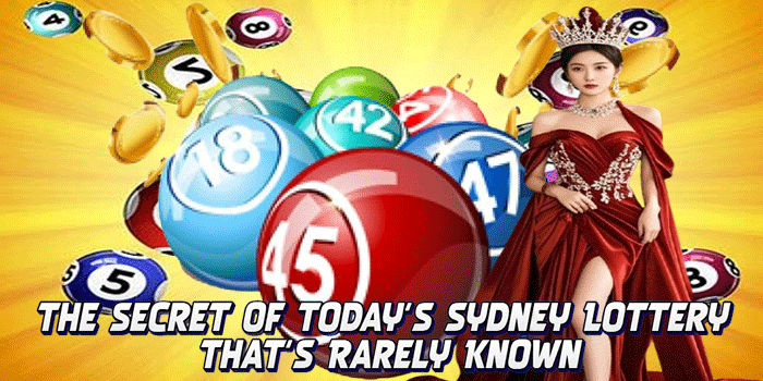 The Secret Of Today's Sydney Lottery That's Rarely Known