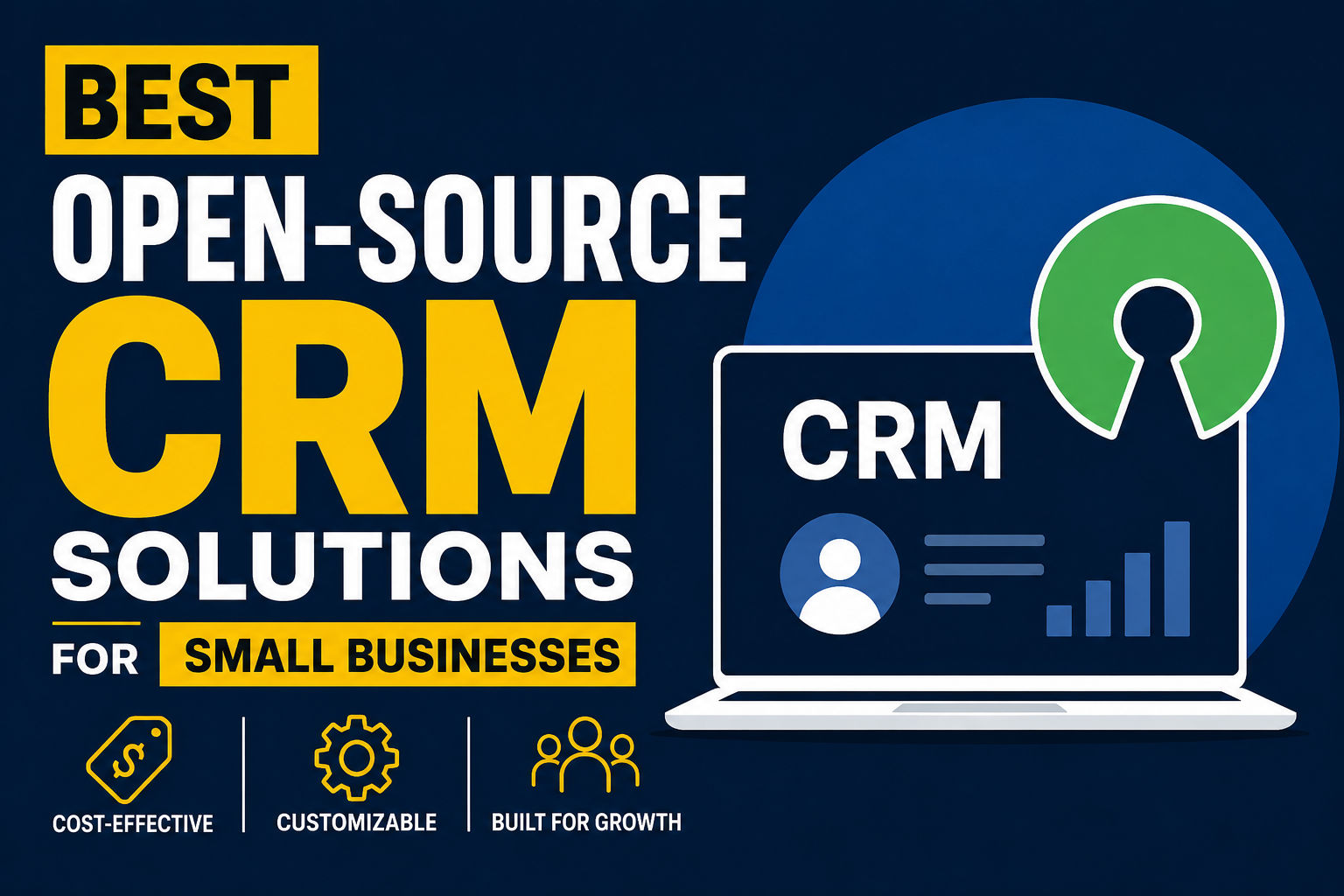 Open-Source CRM for Small Business: 5 Best Options