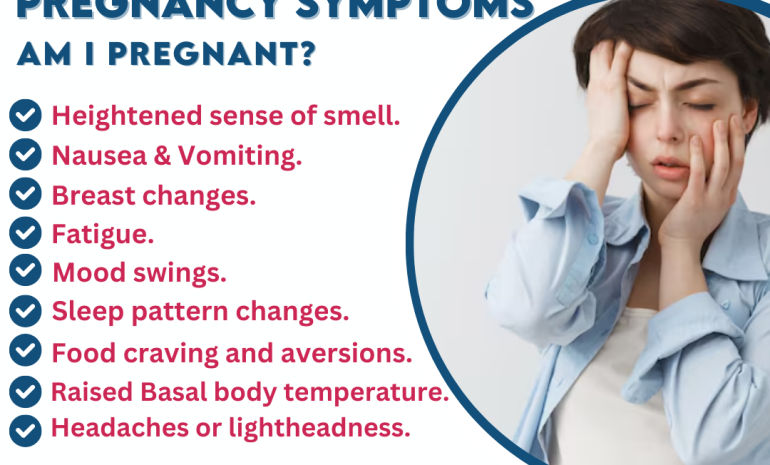 Pregnancy Symptoms