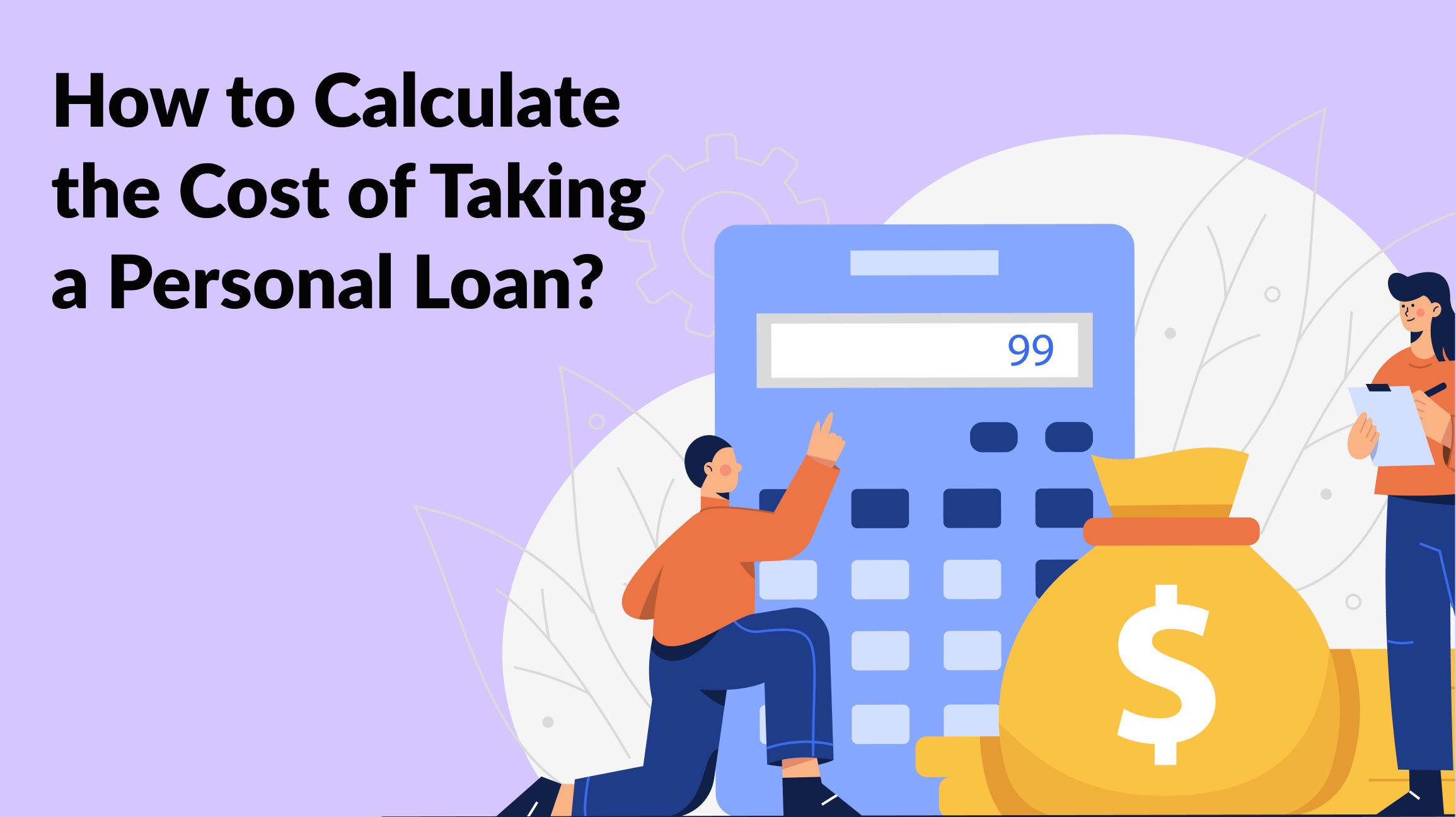 Personal Loan Interest Rates: How a Personal Loan Is Calculated