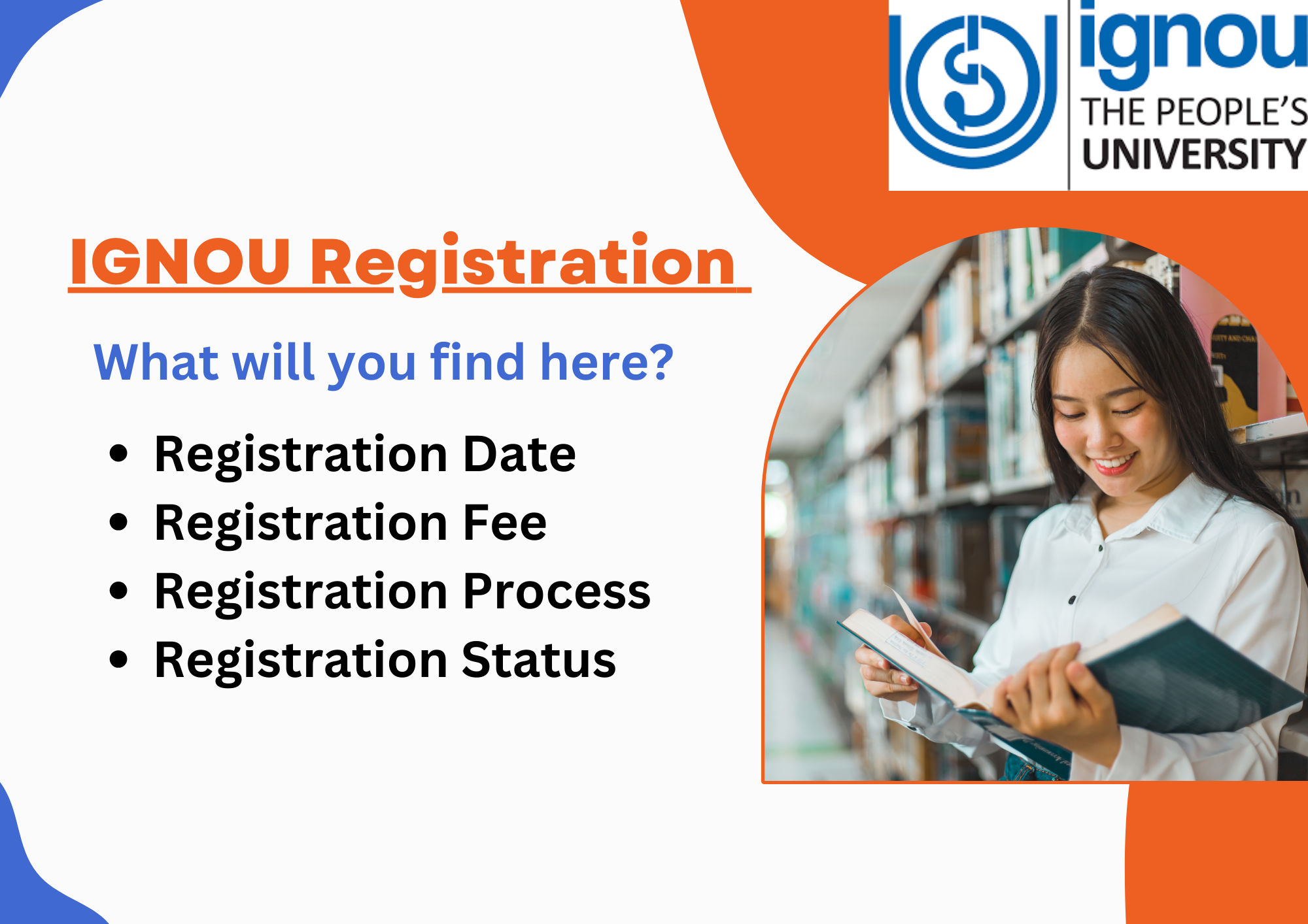 IGNOU Registration 2023 | Last Date, Status, Login & Details