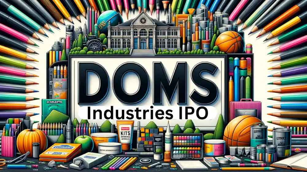 Doms Industries to launch IPO on Dec 13 to raise Rs 1,200 cr