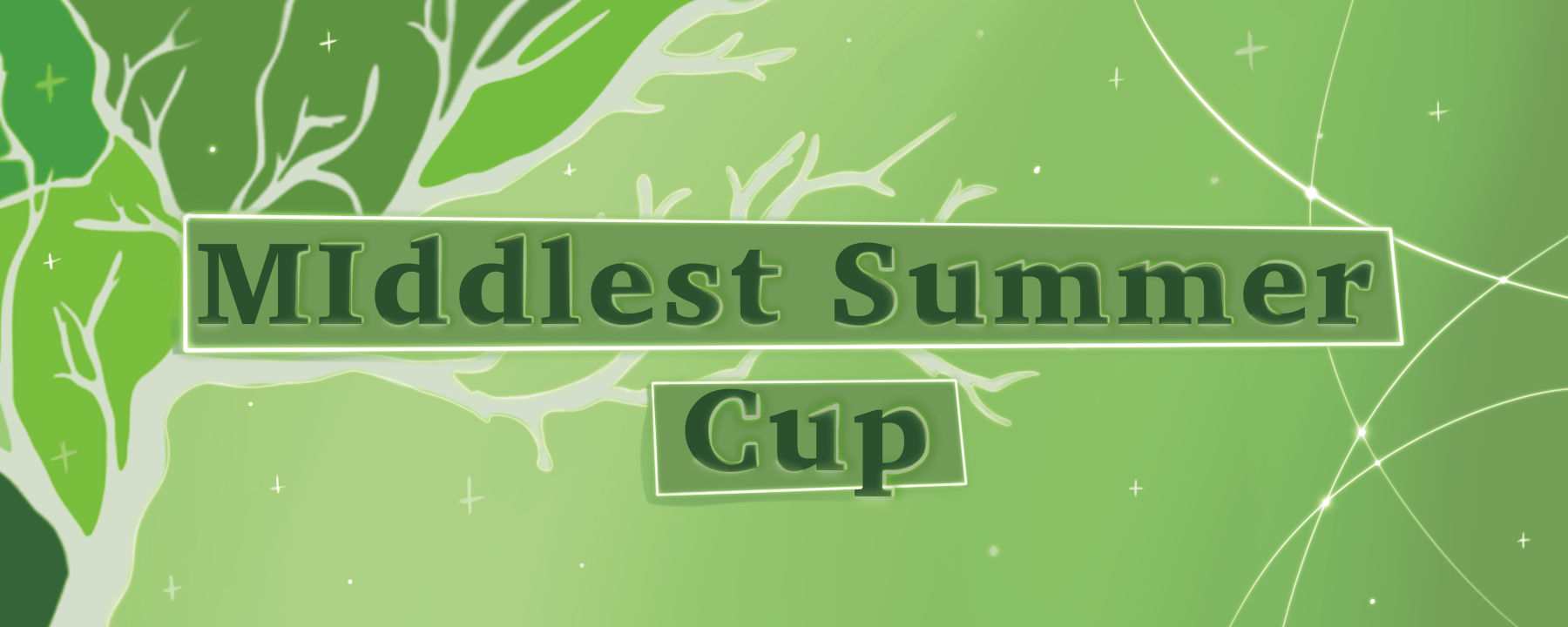 Middlest Summer Cup
