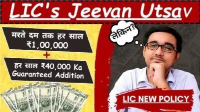 LIC Jeevan Utsav Plan || LIC वालों के लिए बड़ी खुशखबरी! बंद पॉलिसी भी होगी चालू और नई स्कीम में मिलेगा छप्परफाड़ रिटर्न