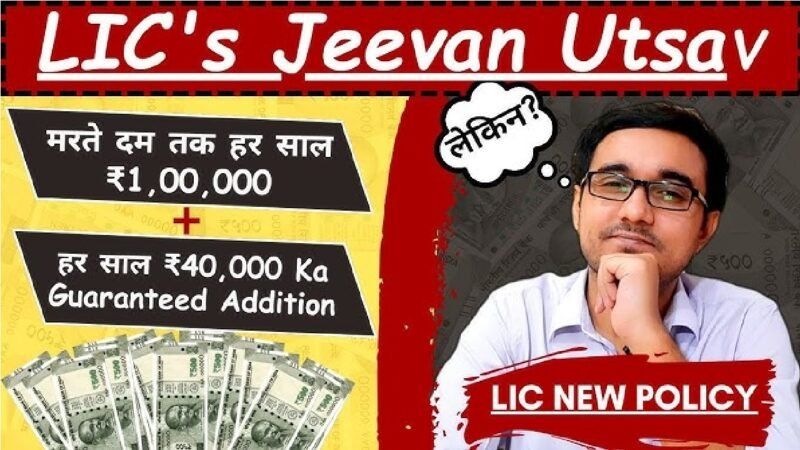 LIC Jeevan Utsav Plan
