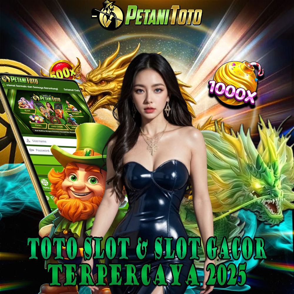PETANITOTO – Tempat Kumpulanya Para Sloters Toto Slot & Slot Gacor Terpercaya 2025