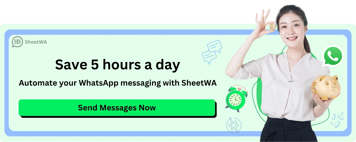 Automate WhatsApp Messaging with SheetWA