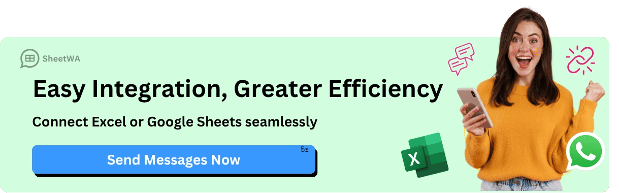 Bulk WhatsApp Easy Integration Use SheetWA