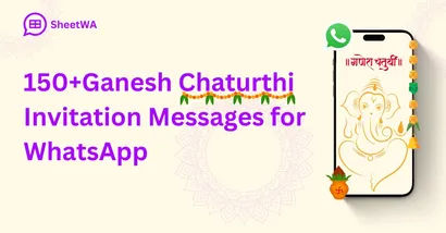 Ganesh Chaturthi Invitation Messages for WhatsApp by SheetWA