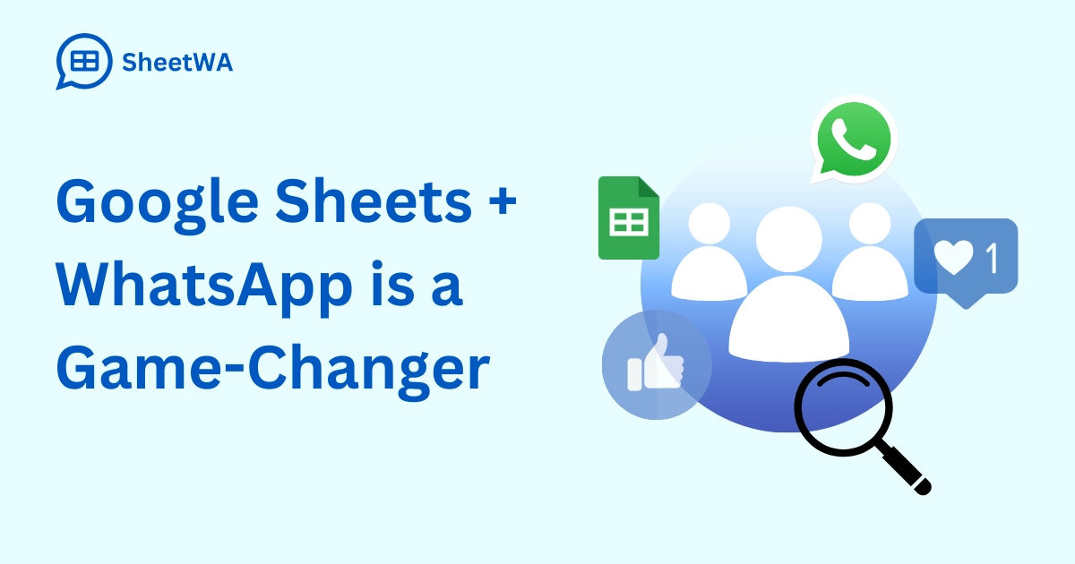 Google Sheets + WhatsApp is a Game-Changer | SheetWA