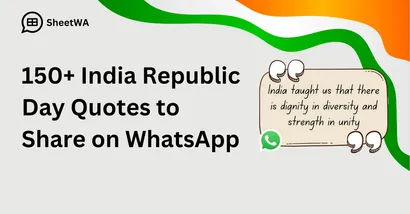 India Republic Day Quotes to Share on WhatsApp with SheetWA