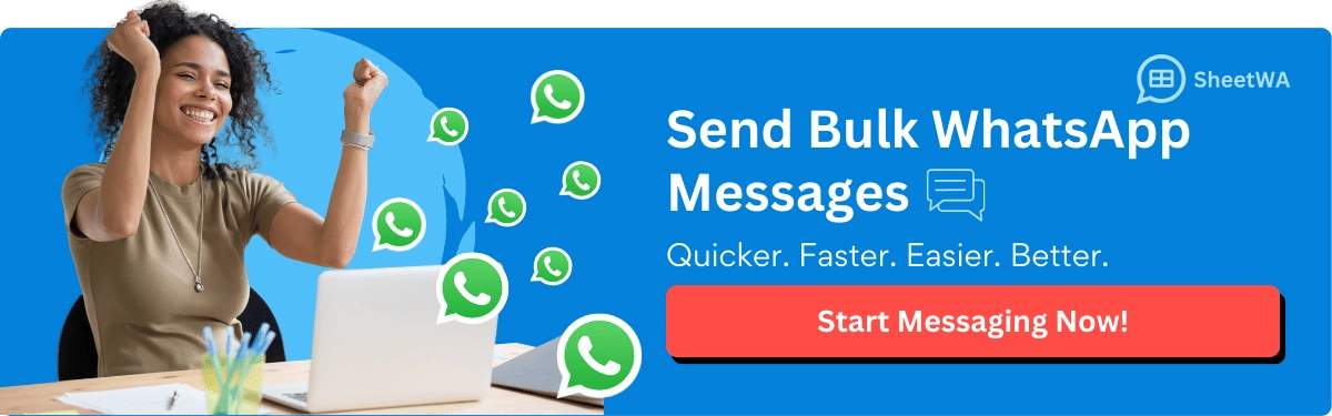 Send Bulk WhatsApp Messages | SheetWA