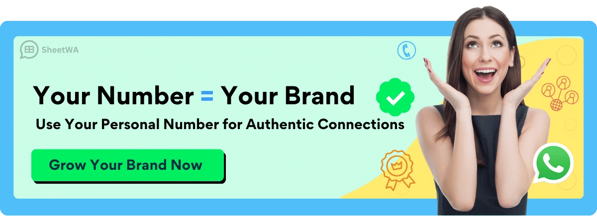Send Bulk WhatsApp from your number Use SheetWA