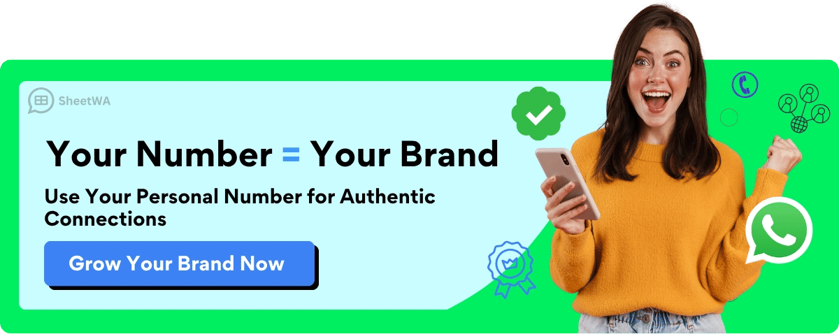 Send WhatsApp from your number Use SheetWA