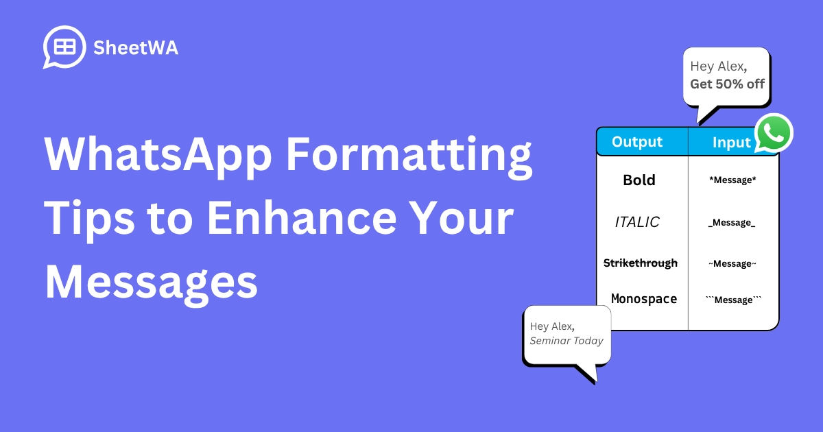 WhatsApp Formatting Tips to Enhance Your Messages in SheetWA