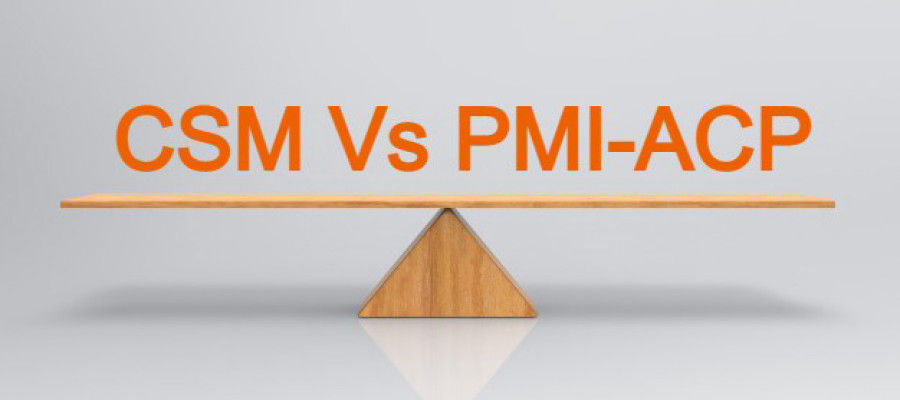 CSM Vs. PMI-ACP Certification