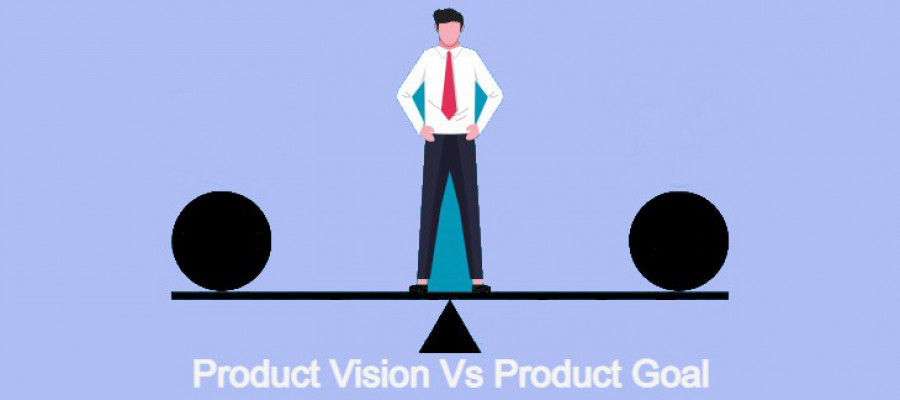 Product Vision Vs Product Goal