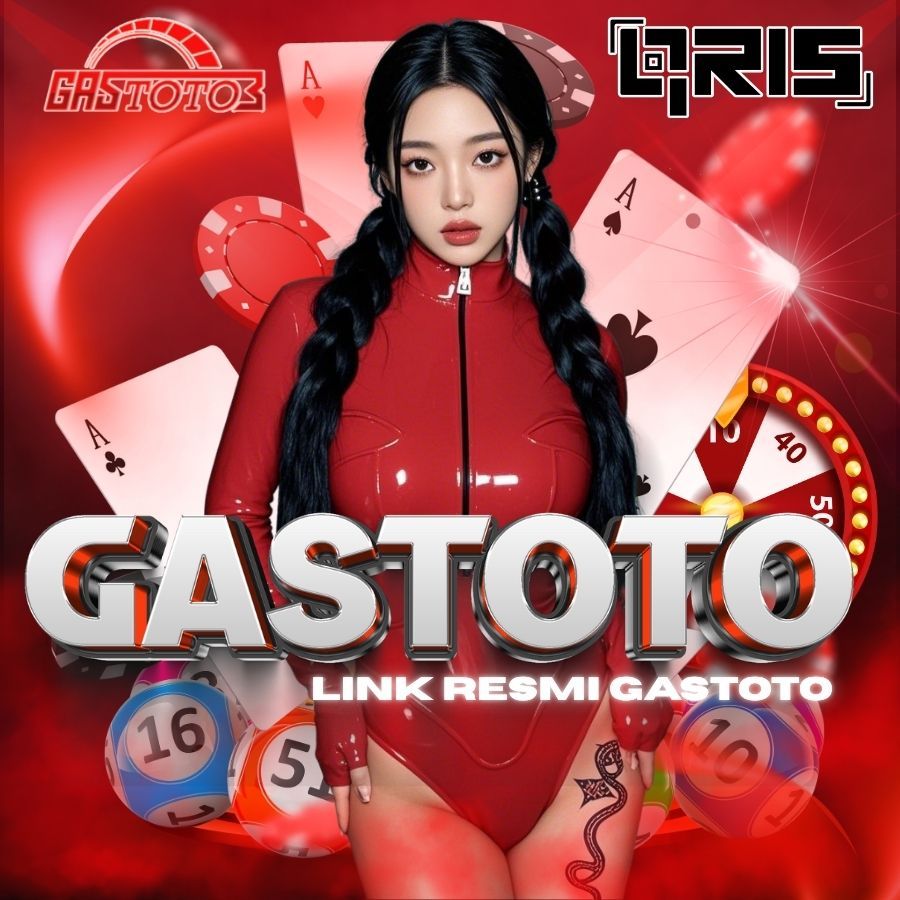 GASTOTO LOGIN Update Harian – Toto Macau & Live Casino Resmi