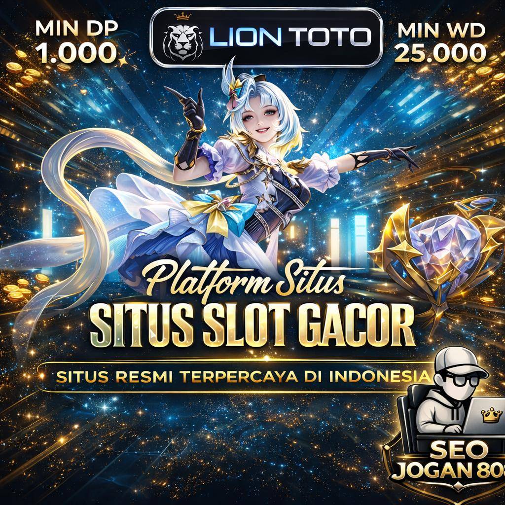 LIONTOTO | Link Login Slot Gacor Terpopuler di Indonesia & Daftar Toto Togel Terpercaya