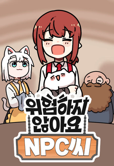 Don't Worry, Dear NPC!