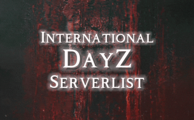 International DayZ Serverlist