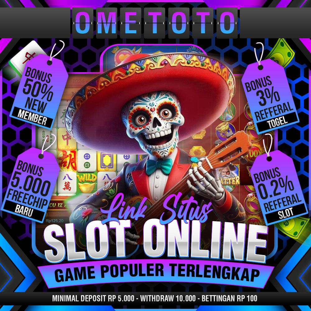 OMETOTO $ Kasta Tertinggi Slot Depo 5k Dengan RTP Terakurat 2026