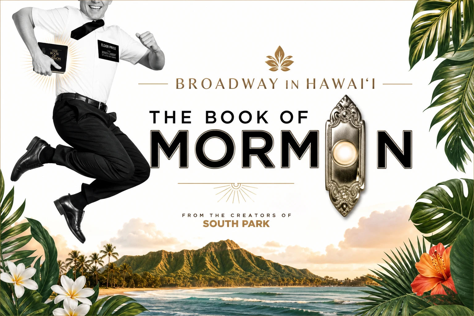 Broadway in Hawaiʻi: The Book of Mormon 2026