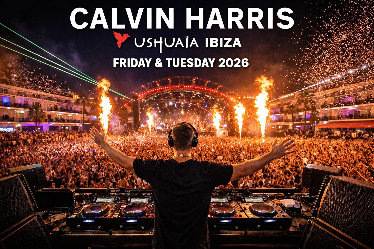 Calvin Harris at Ushuaïa Ibiza – Friday & Tuesday 2026