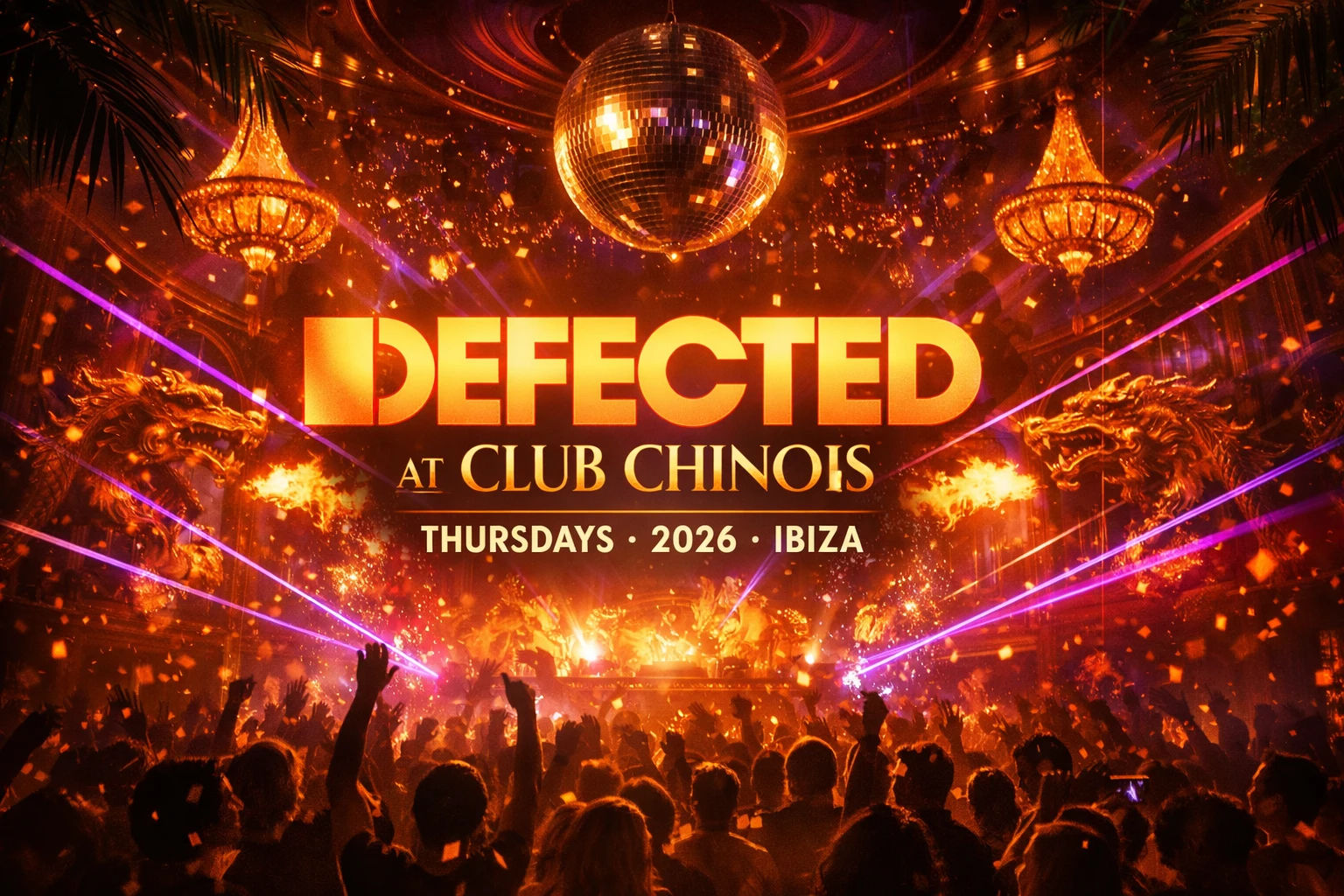Defected at Club Chinois – Thursdays 2026