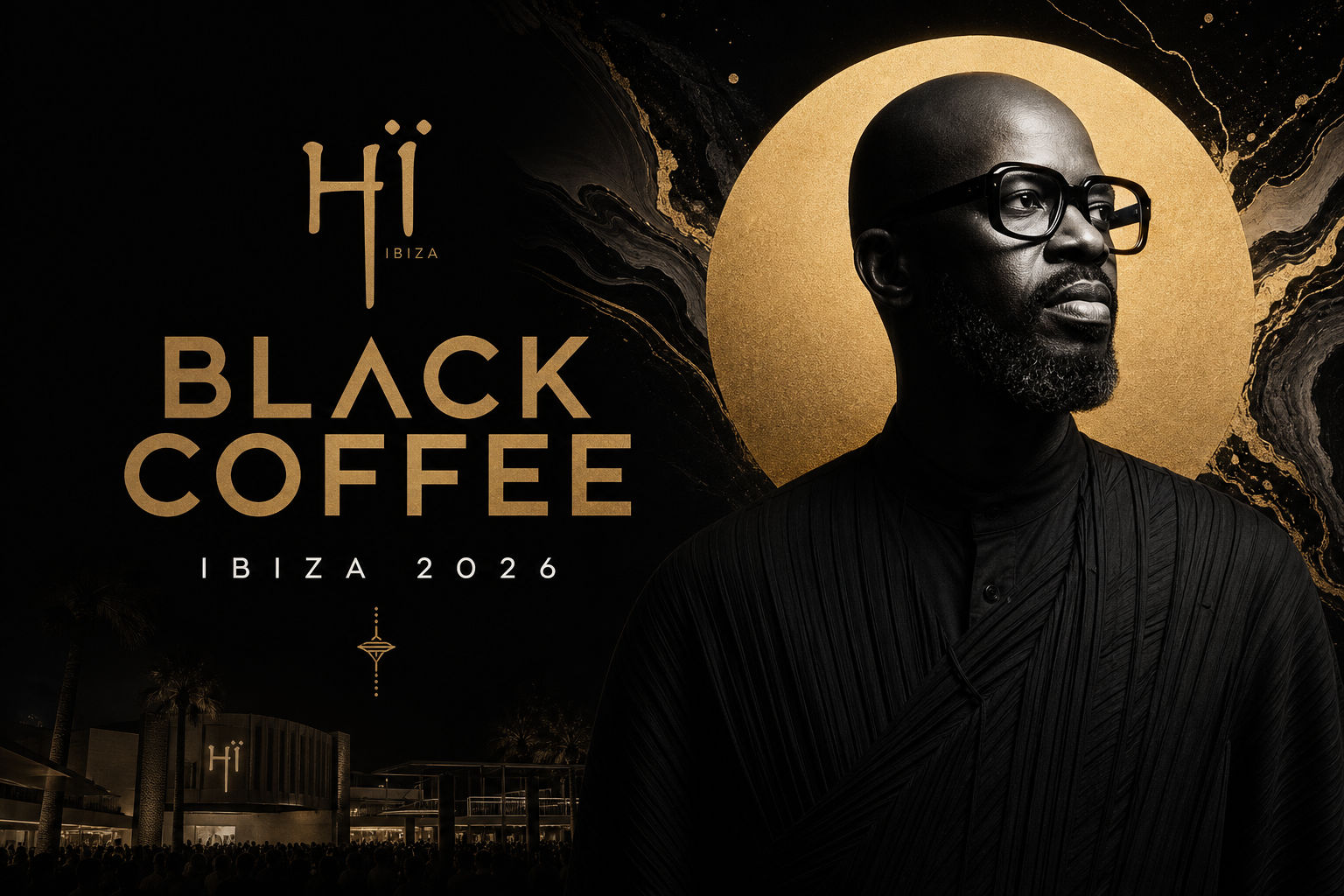 Hï Ibiza - Black Coffee 2026