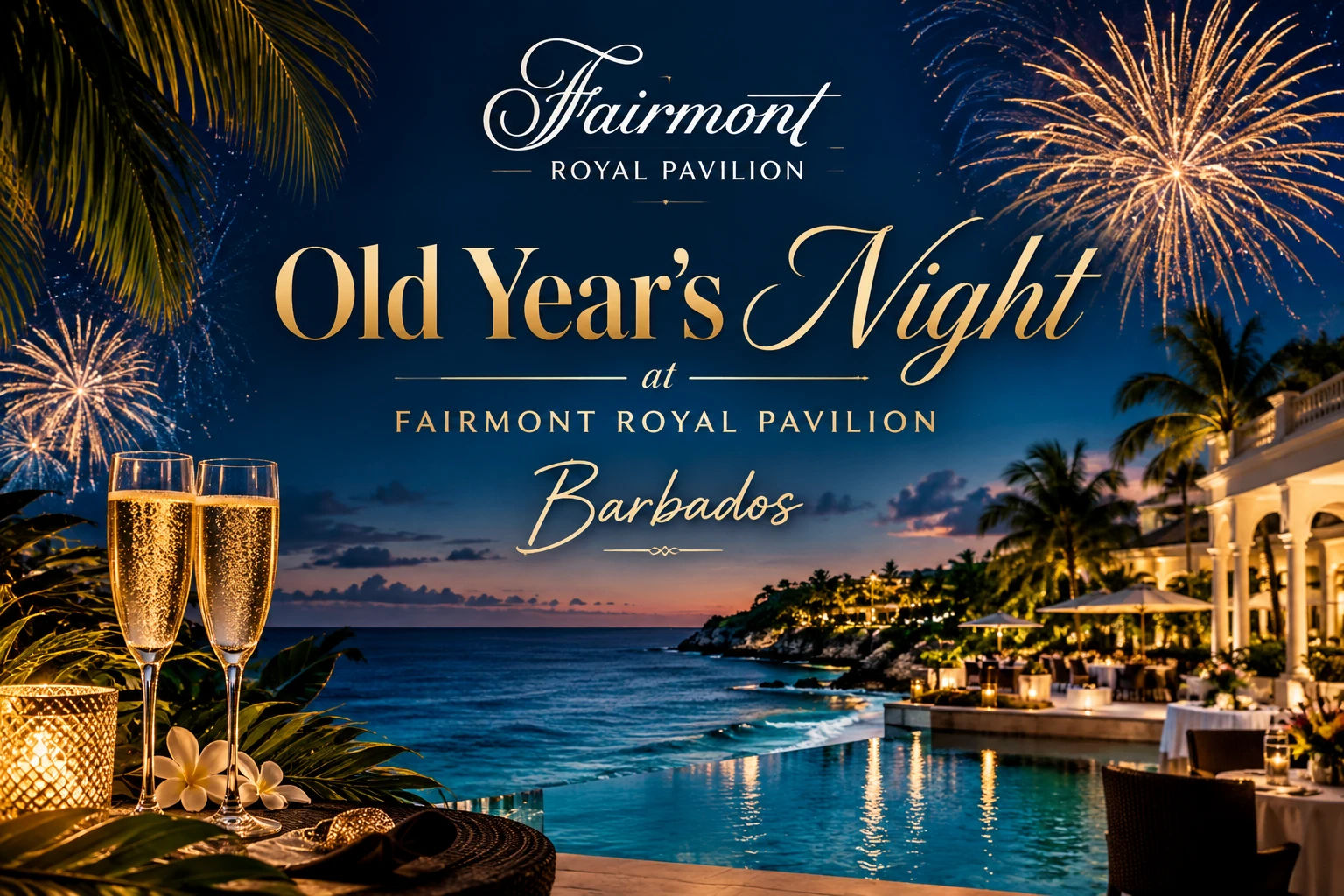 Old Year’s Night at Fairmont Royal Pavilion 2026