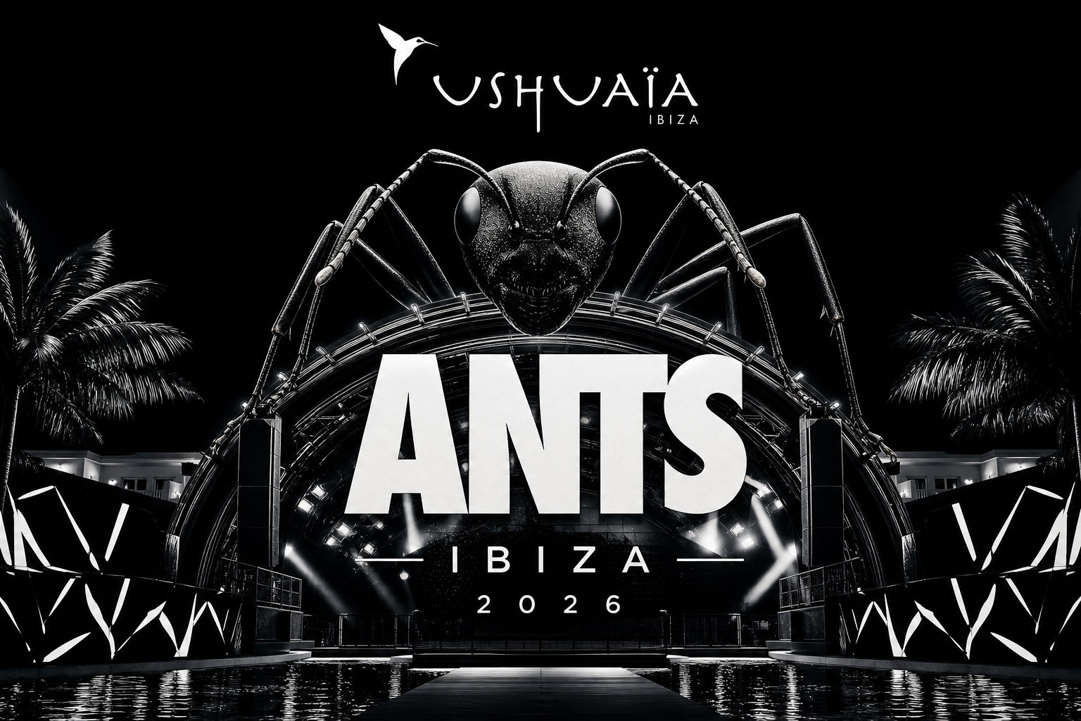 Ushuaïa Ibiza - ANTS 2026