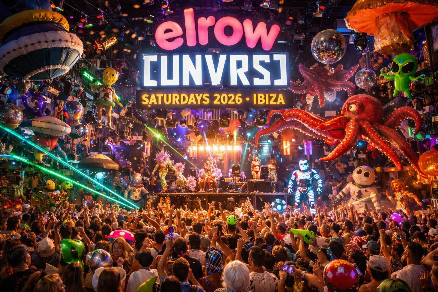 elrow at [UNVRS] – Saturdays 2026