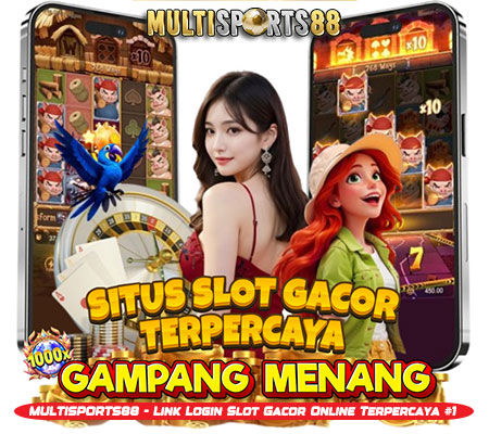 MULTISPORTS88 - Link Login Slot Gacor Online Terpercaya #1