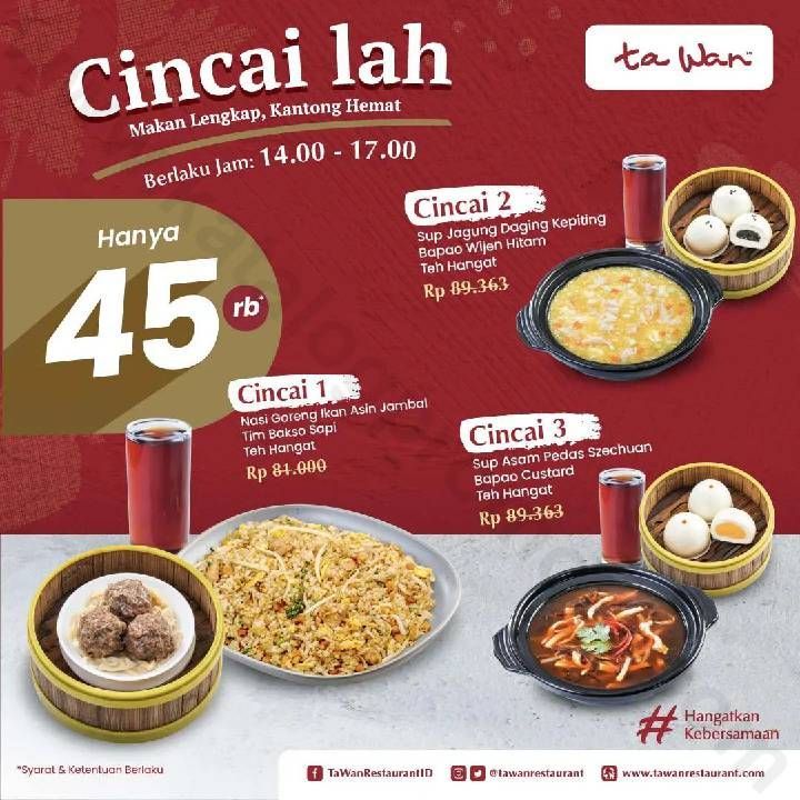 Ta Wan Restaurant Promo Cincai Lah Harga Spesial Paket Makan Dan Minum Hanya Rp 45000 0468