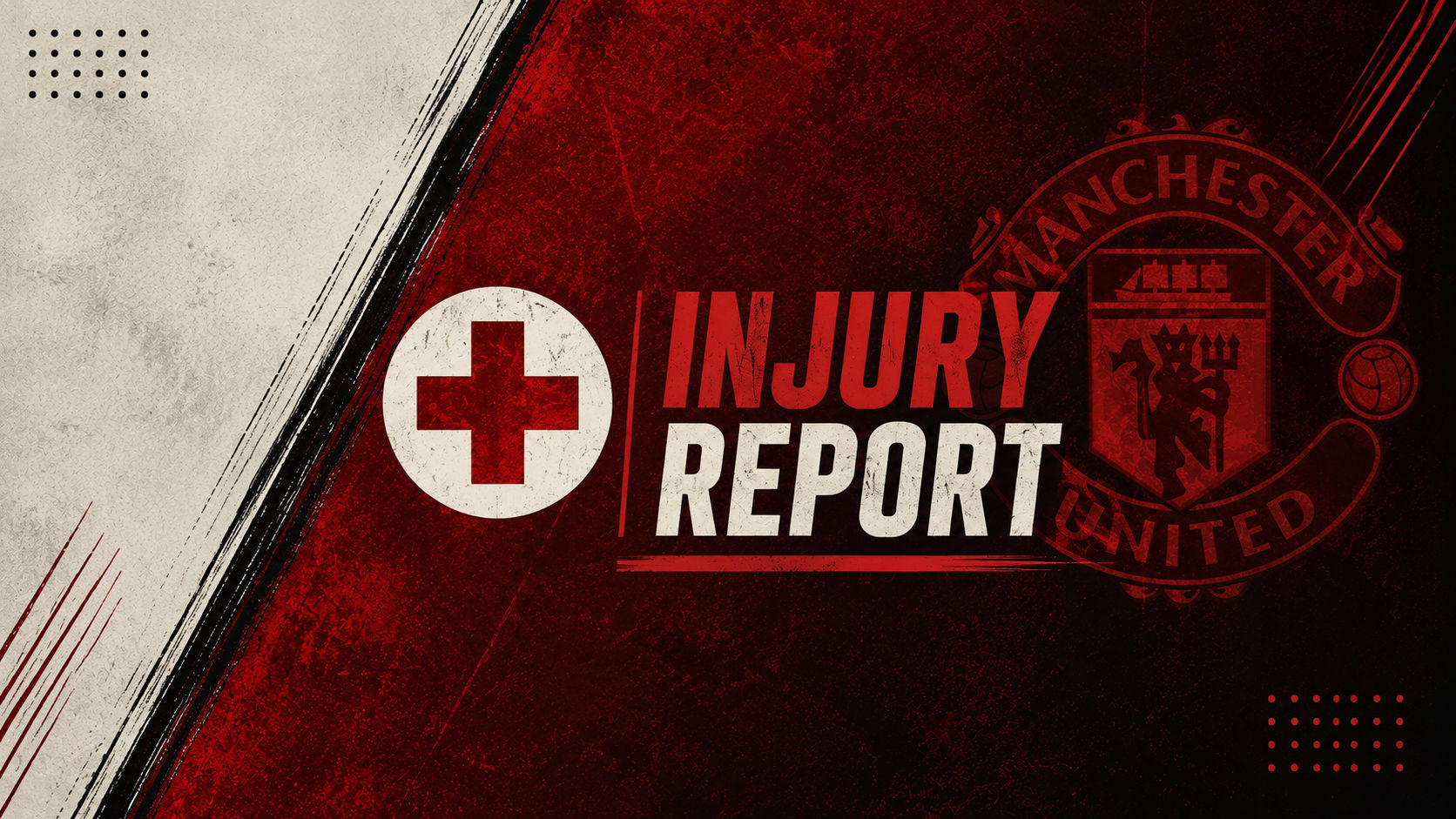 Manchester United injury list: Latest updates and return dates