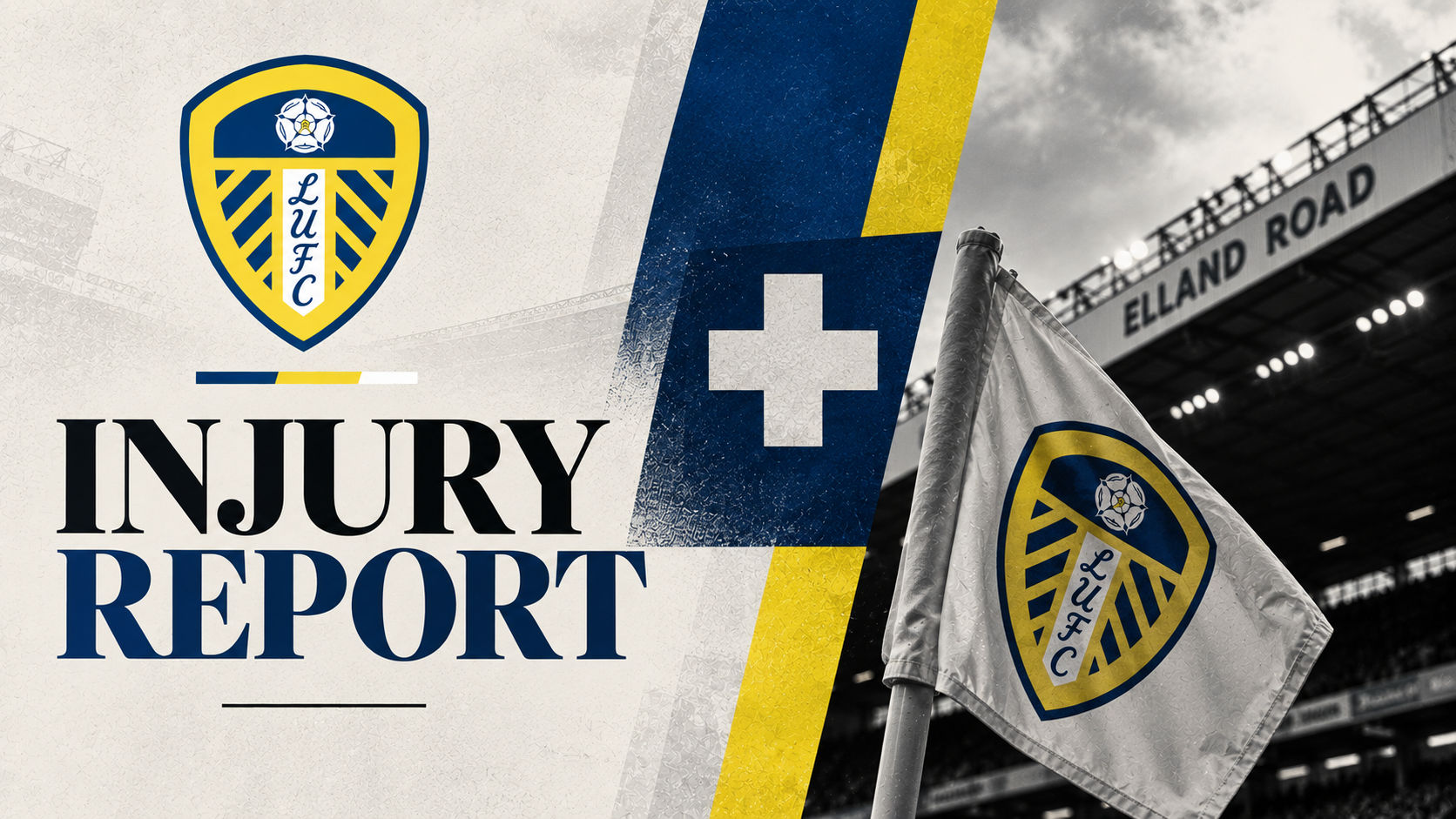 Leeds United injury news: Latest updates and return dates ahead of Newcastle clash
