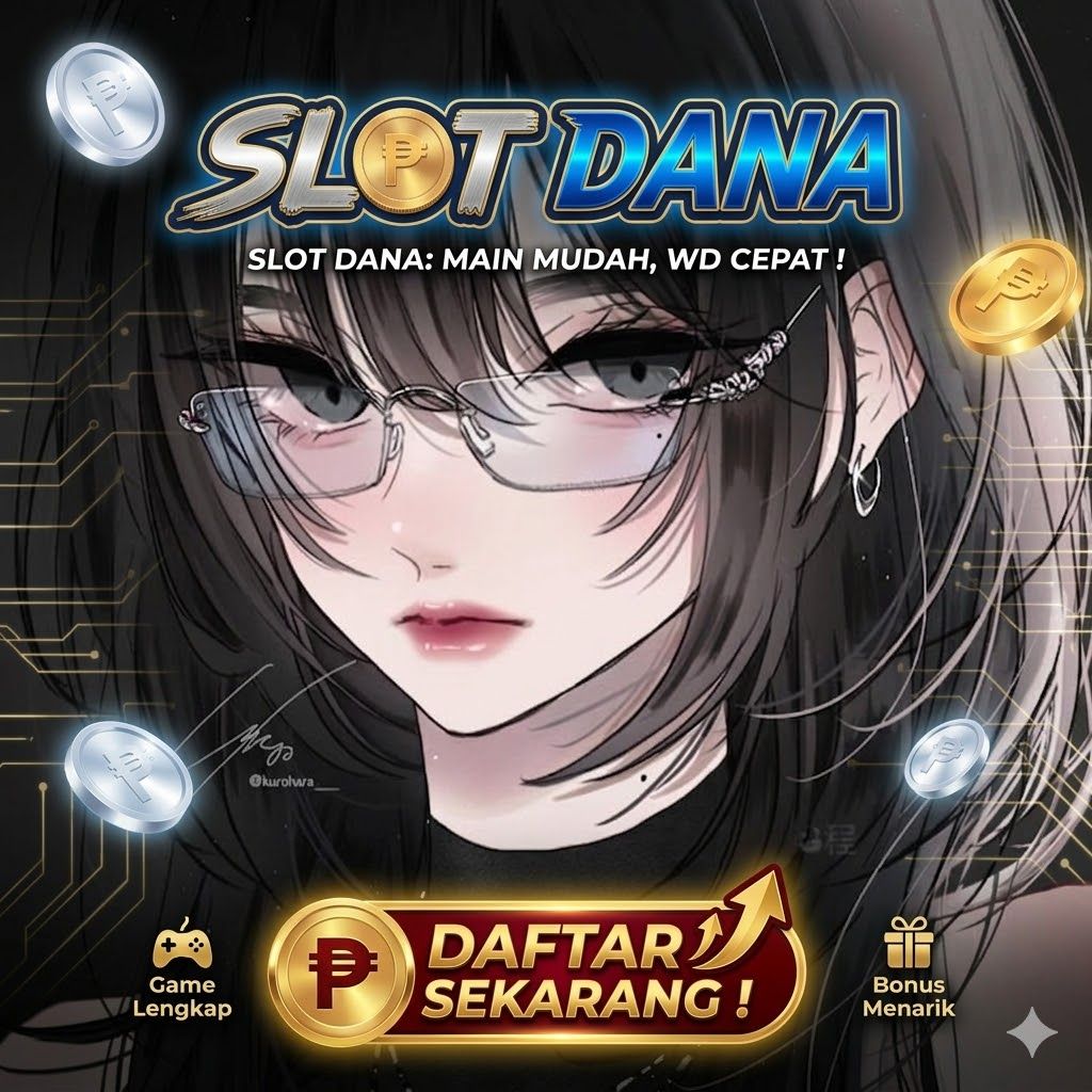 SLOT DANA