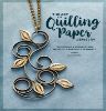 Picture of The Art of Quilling Paper Jewelry