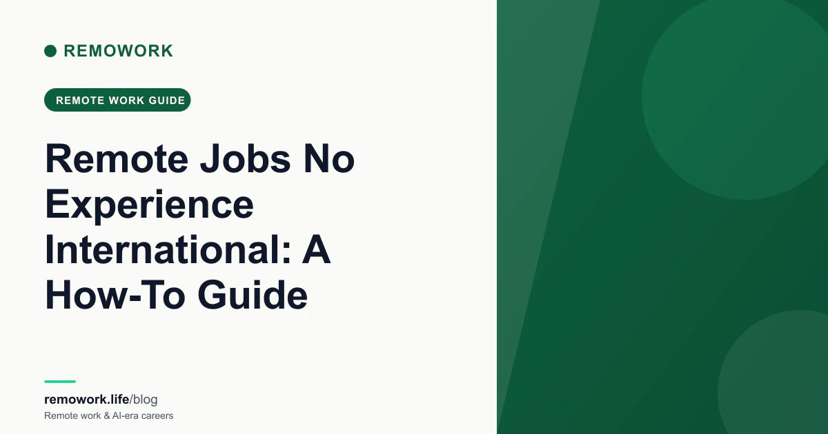 Remote Jobs No Experience International: A How-To Guide