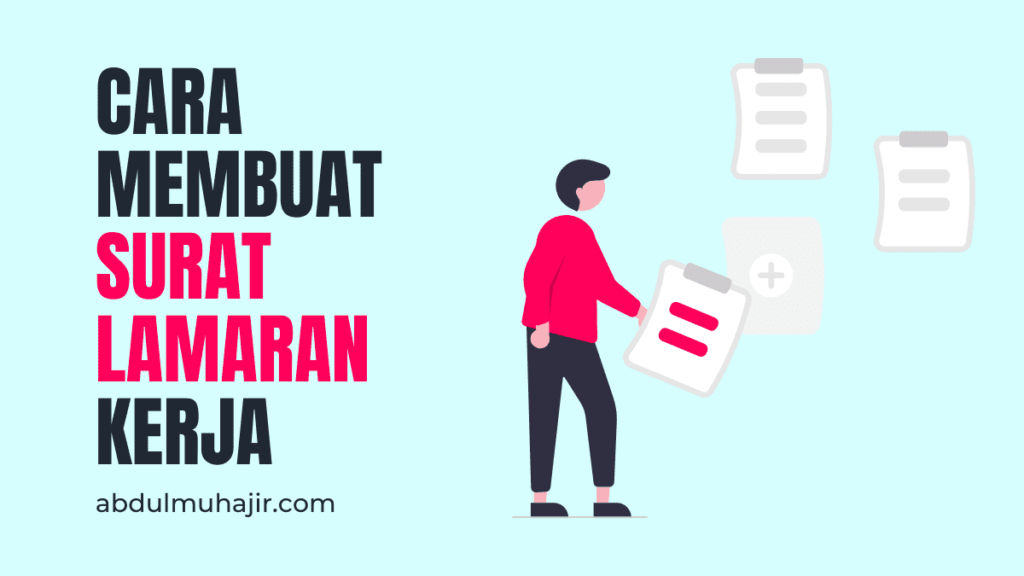 Surat Lamaran Kerja Cara Membuat Dan Hal Yang Harus Dihindari