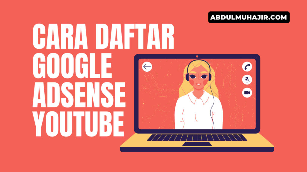 Caranya Google Ad Sens : Mudah Begini Cara Daftar Adsense Bisa Hasilkan