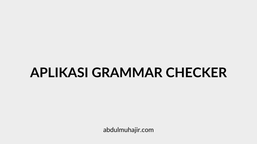 Aplikasi Grammar Checker