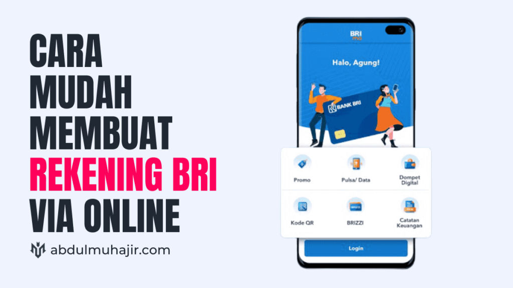 Cara Buat Rekening BRI via Online dengan Mudah