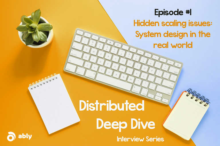 Hidden scaling issues of distributed systems - System design in the real world