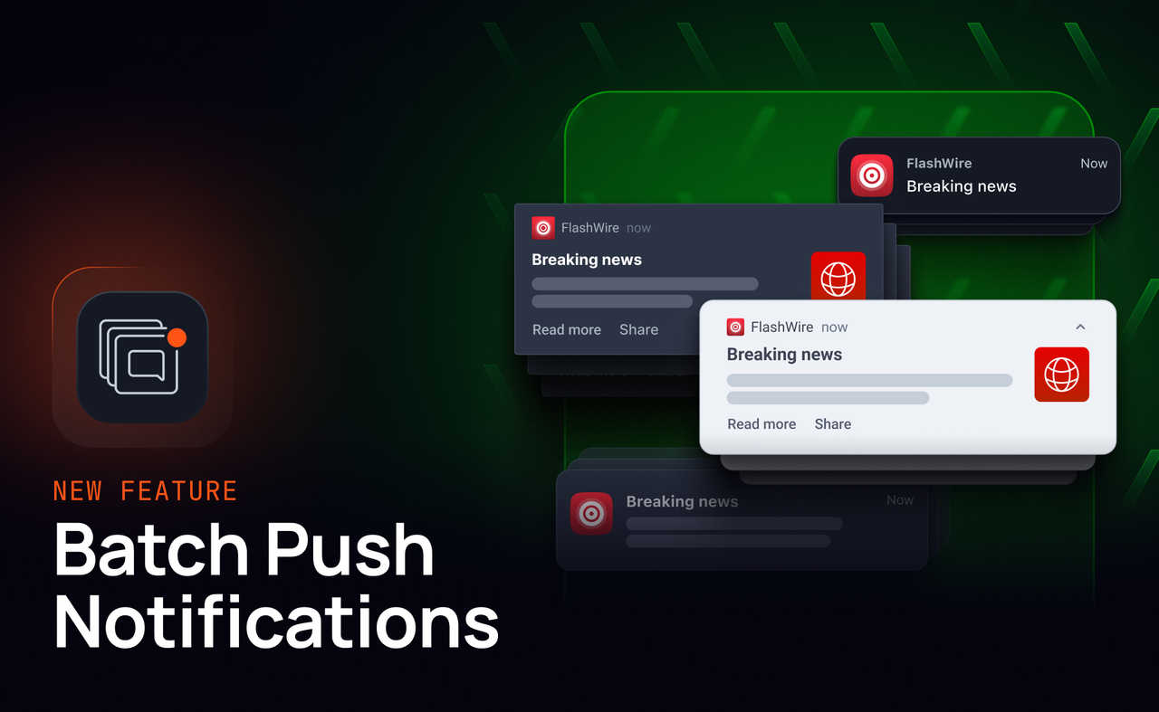 Introducing batch push notifications: send thousands with one API call
