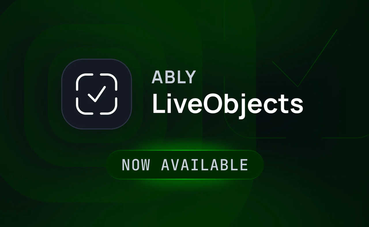 LiveObjects now available: shared state without the infrastructure overhead