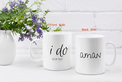 i do and i do as i am told couple mug