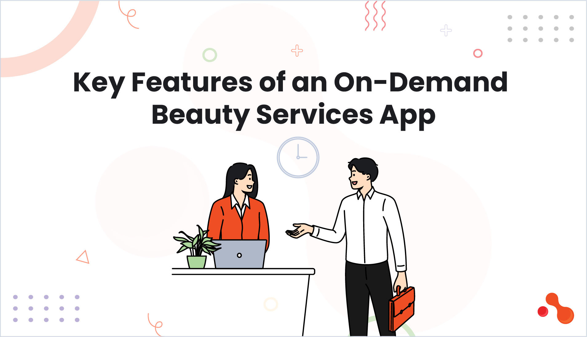 OnDemand Beauty Services App Development What is the hype?(02)