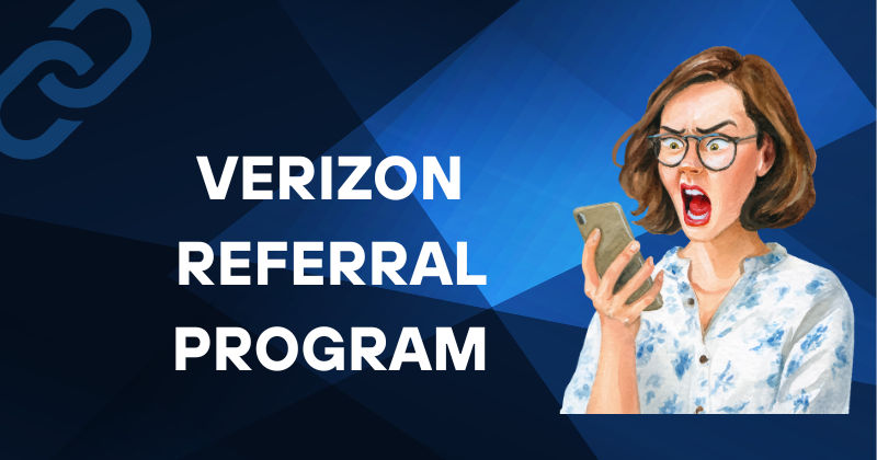 Verizon Referral Program